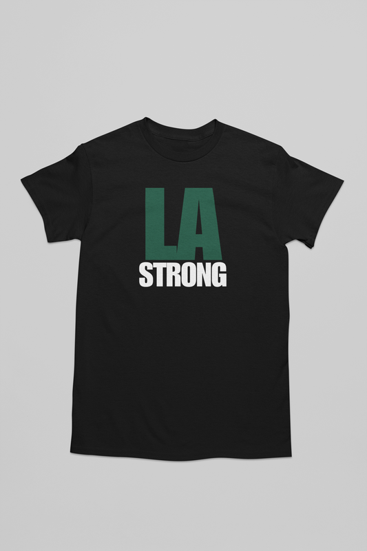 LA Strong Fundraiser T-Shirt